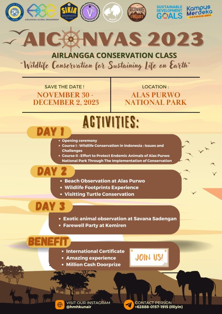 Airlangga Conservation Class (AICONVAS) 2023 Airlangga Conservation Class (AICONVAS) 2023 - Info Kegiatan Acara Program Studi Kedokteran Hewan Sekolah Ilmu Kesehatan dan Ilmu Alam ( SIKIA ) Universitas Airlangga