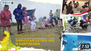  Rekomendasi Tempat Konservasi di Banyuwangi